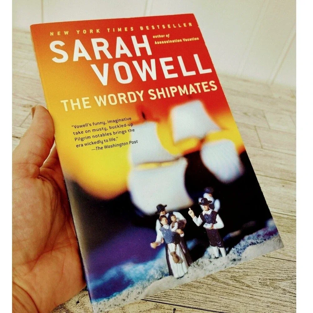 The Wordy Shipmates by Sarah Vowell - Softcover‎ EUC